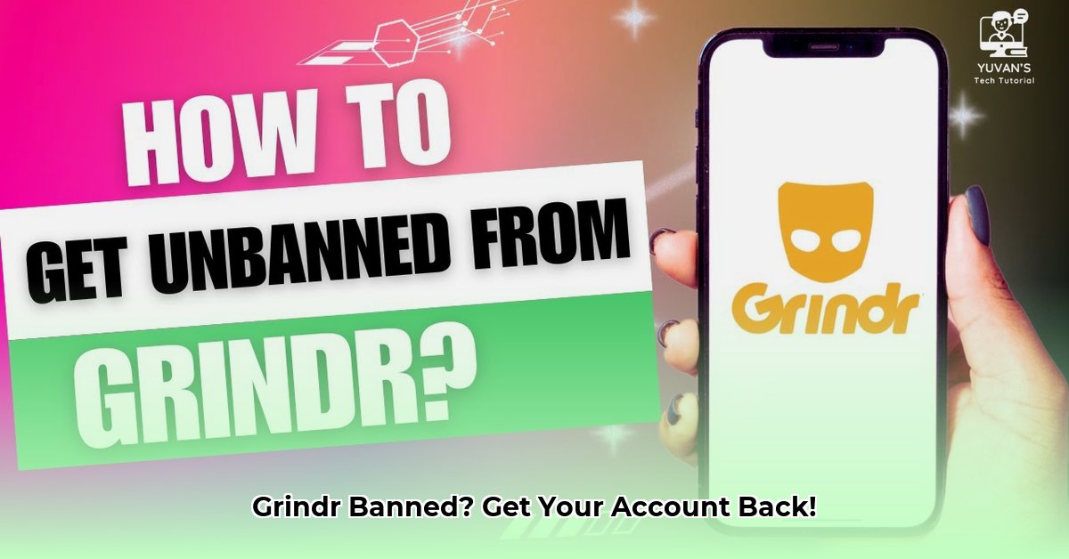 how-to-get-unbanned-from-grindr